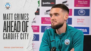 Matt Grimes ahead of Cardiff City | Press Conference