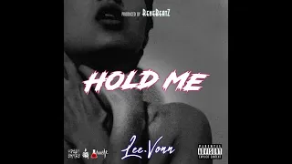 Lee.Vonn - Hold Me (Official Audio)