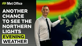 11/05/24 – More auroras – Evening Weather Forecast UK – Met Office Weather