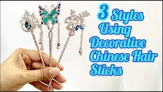 3 Styles Using Decorative Chinese Hair Sticks | Simple Cute Hairstyles