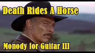 Death Rides A Horse - Monody for Guitar III HQ (edit)