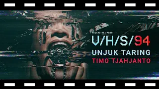 review V/H/S/94 Unjuk Taring Timo Tjahjanto