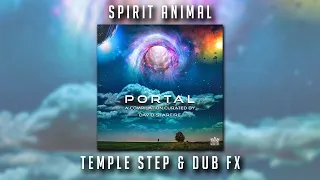 Temple Step & DubFX - Spirit Animal