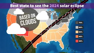 Which is the best state to see the 2024 solar eclipse... based on clouds?