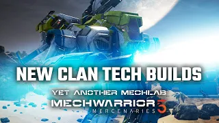 New Clan Tech Builds - Yet Another Mechwarrior 5: Mercenaries Modded Episode 42