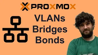 Proxmox NETWORKING: VLANs, Bridges, and Bonds!