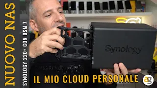 IL MIO NUOVO NAS e CLOUD PERSONALE. Recensione SYNOLOGY DS220+ con DSM 7