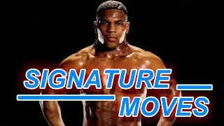 Signature Moves: Mike Tyson