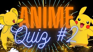 Ultimate Anime Quiz #2!  | Test your anime knowledge!