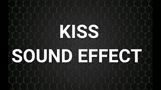 KISS Sound Effect