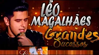 LÉO MAGALHÃES OS MAIORES SUCESSOS SERTANEJO MIX E AS MELHORES SERTANEJAS 3