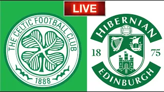 Celtic vs Hibernian Live Streaming Reaction - Scottish Premiership