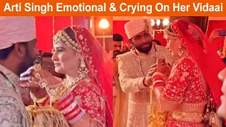 Arti Singh Emotional & Crying On Her Vidaai | Arti Singh Marriage