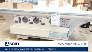 Minimax CU 410E - универсальный комбинированный станок