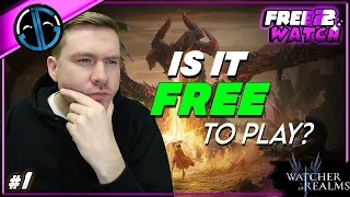 Is Watcher of Realms REALLY Free To Play Friendly?? Let's Find Out [1]