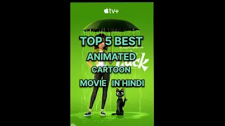 top 5 animated cartoon movie in Hindi #shorts #short #cartoon #anime