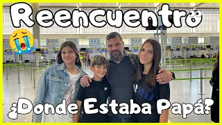 REENCUENTRO Con PAPÁ Después De 2 Meses ¡reacción! Rutina de Noche