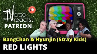 PATREON CHOICE - rIVerse Reacts: - Red Lights by BangChan & Hyunjin (Stray Kids)