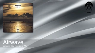 Airwave - Amber Sky - Original Mix (Bonzai Progressive)