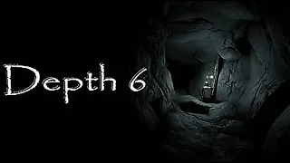 Depth 6 | GamePlay PC