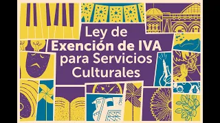 Charla informativa sobre la Ley de exención de IVA para Servicios Culturales