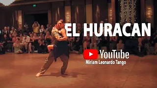 EL HURACAN (Tango performance by Miriam & Leonardo)