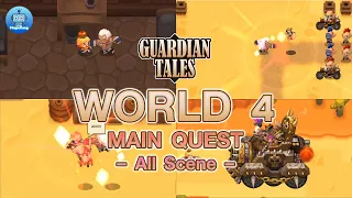 Guardian Tales World 4 Desert of Madness Normal Story English Main Quest All Scene - No Gameplay
