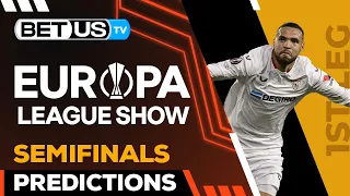 Europa League Picks: Semifinals 1st Leg | Europa League Odds, Soccer Predictions & Free Tips