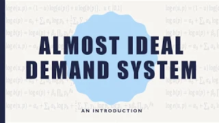 Almost Ideal Demand System (AIDS): An Introduction