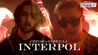 Chivas,Gverilla,Popkiller-INTERPOL (sam chivas)
