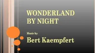 Bert Kaempfert - Wonderland By Night