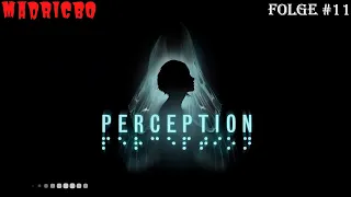 Perception #11 - Auch blinde Menschen finden irgendwann die Treppe