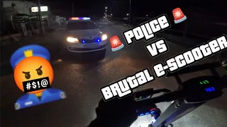 Police 🔵🔴 VS E-Scooter (110 KMH) by NIGHT | WORLD'S MOST POWERFUL E-SCOOTER (110KMH) [4K]