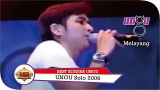 KONSER UNGU - MELAYANG @LIVE SOLO 18 SEPTEMBER 2006