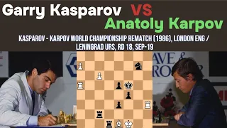 Kasparov vs Karpov, 1986 WCh Rematch, Rd 18, London/Leningrad