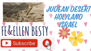 JUDEAN DESERT / HolyLand ISRAEL