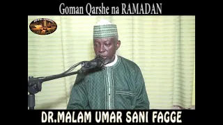 Goman Qarshe na RAMADAN - DR.MALAM UMAR SANI FAGGE