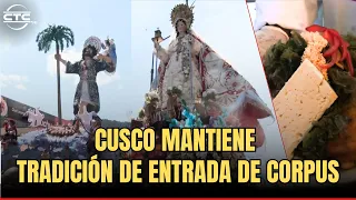 Cusco mantiene  tradición de entrada de corpus