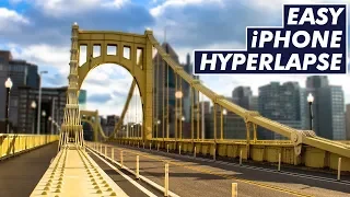 How to Make A Hyperlapse with your iPhone