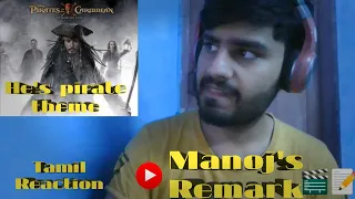 PIRATES OF THE CARIBBEAN THEME ☠️🎹 | Tamil Reaction | Johnny Depp, Hans Zimmer | Manoj's Remark 🎬📝