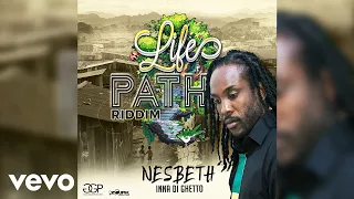 NESBETH - Inna Di Ghetto (Official Audio)