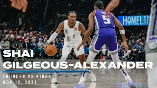 Highlights | Shai Gilgeous-Alexander vs Kings 11/12/2021