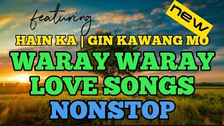 NONSTOP WARAY-WARAY LOVE SONGS