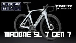 Trek Madone SL 7 Gen 7 All Ride Now TV