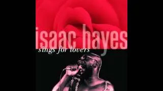 Isaac Hayes The Feeling Keeps On Coming