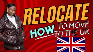 How to Relocate to work and live in the UK 🇬🇧|Tips on where and how to search for jobs in UK