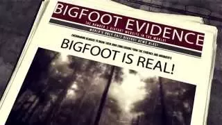 Bigfoot Evidence Promo to be featured in Bigfoot Nation Part 3