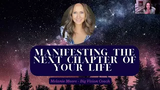 Step Into Your Next Chapter - Tapping to Manifest Your Big Vision | Webinar Replay