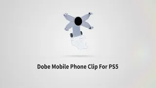 Dobe PS5 Mobile Phone Clip