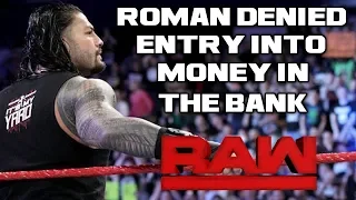 WWE Raw 5/14/18 Full Show Review & Results: ROMAN REIGNS DENIED ENTRY TO MONEY IN THE BANK
